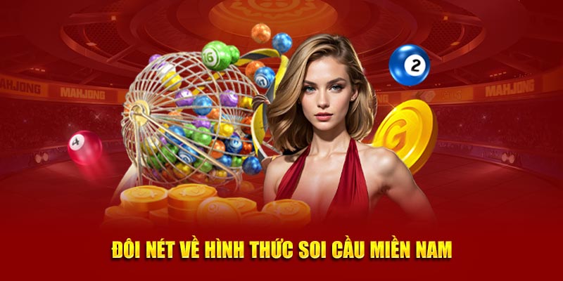 Đôi nét về hình thức soi cầu miền Nam